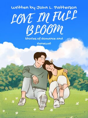 cover image of LOVE IN FULL BLOOM